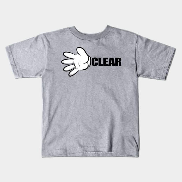 Driver We Are Clear! BEEP BEEP! Kids T-Shirt by Heyday Threads